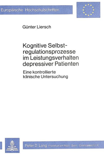 Produktbild: Kognitive Selbstregulationsprozesse im Leistungsverhalten depressiver Patienten