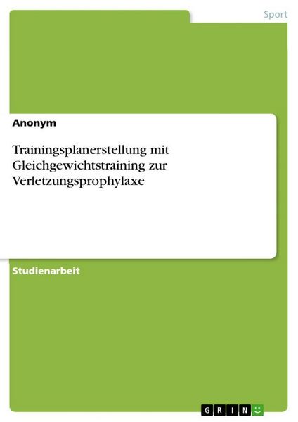 Produktbild: Trainingsplanerstellung mit Gleichgewichtstraining zur Verletzungsprophylaxe