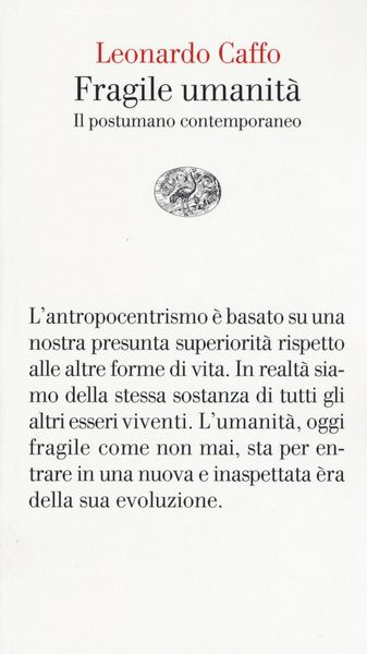 Produktbild: Fragile umanit&agrave;. Il postumano contemporaneo