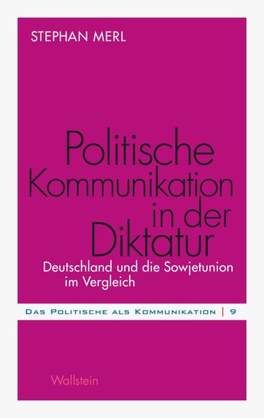 Produktbild: Politische Kommunikation in der Diktatur