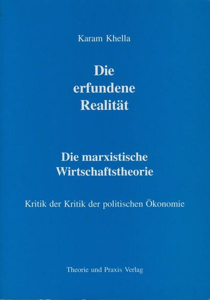 Produktbild: Karl Marx - Leben und Werk / Die erfundene Realit&auml;t