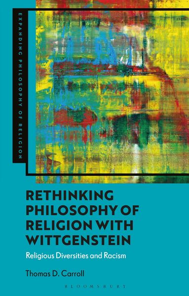 Produktbild: Rethinking Philosophy of Religion with Wittgenstein