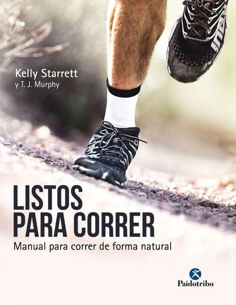 Produktbild: LISTOS PARA CORRER. Manual para correr de forma natural