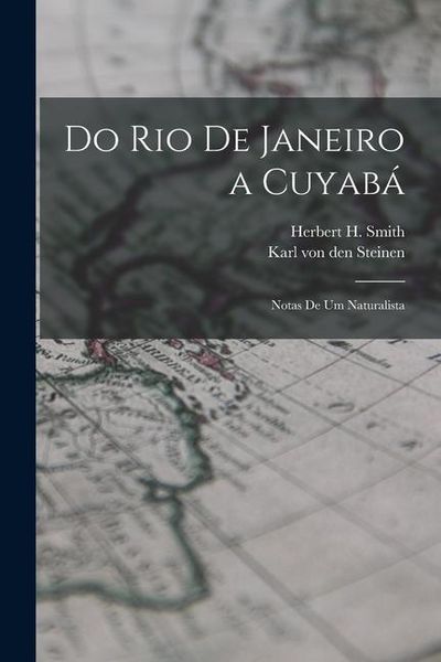 Produktbild: Do Rio de Janeiro a Cuyab&aacute;: Notas de um naturalista
