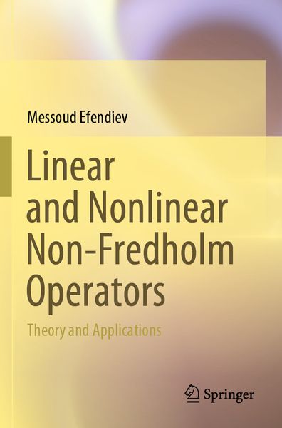 Produktbild: Linear and Nonlinear Non-Fredholm Operators