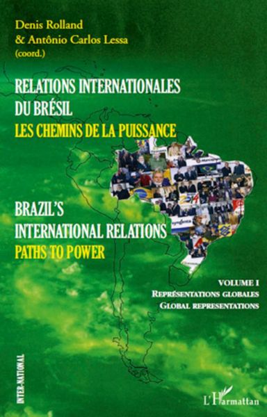 Produktbild: Relations internationales du Br&eacute;sil, Les chemins de la Puissance (Volume I)
