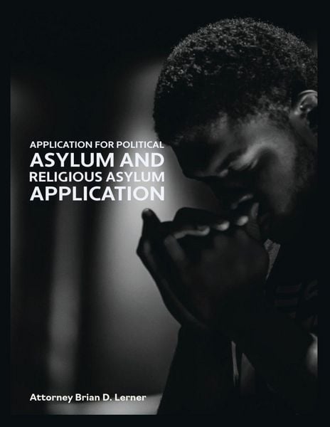 Produktbild: Application for Political Asylum and Religious Asylum Application