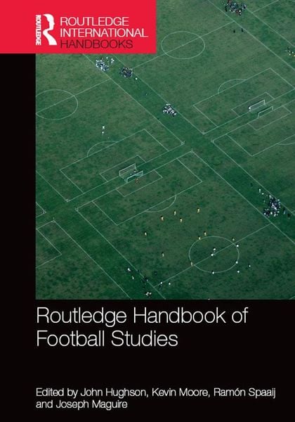 Produktbild: Routledge Handbook of Football Studies