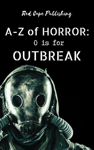 Produktbild: O is for Outbreak (A-Z of Horror, #15)