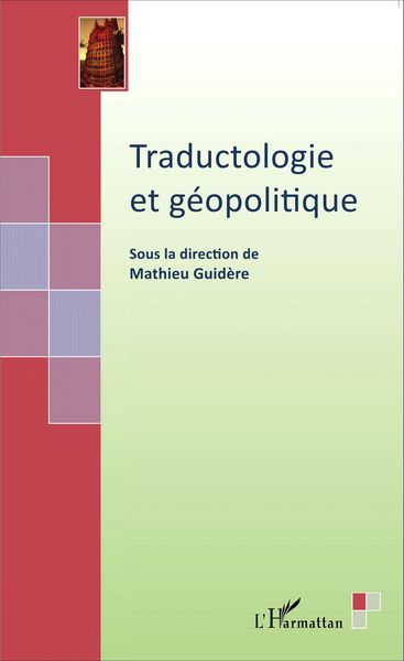 Produktbild: Traductologie et g&eacute;opolitique