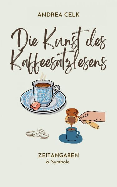 Produktbild: Die Kunst des Kaffeesatzlesen