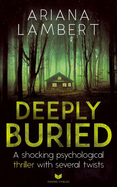 Produktbild: Deeply Buried: A shocking psychological thriller with several twists (English Edition)