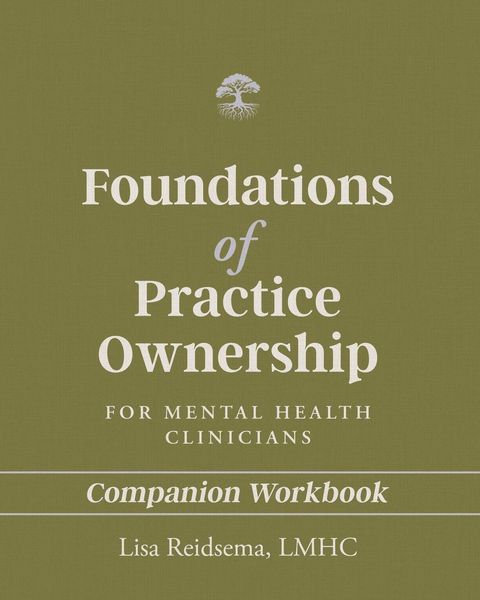 Produktbild: Foundations of Practice Ownership for Mental Health Clinicians