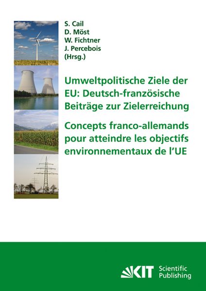 Produktbild: Umweltpolitische Ziele der EU: deutsch-franz&ouml;sische Beitr&auml;ge zur Zielerreichung