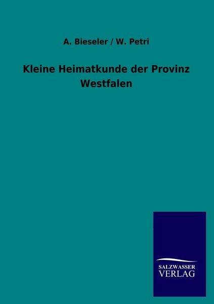 Produktbild: Kleine Heimatkunde der Provinz Westfalen