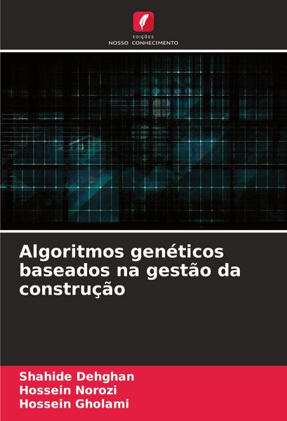 Produktbild: Algoritmos gen&eacute;ticos baseados na gest&atilde;o da constru&ccedil;&atilde;o