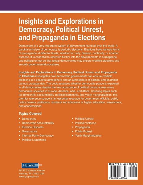Produktbild: Insights and Explorations in Democracy, Political Unrest, and Propaganda in Elections
