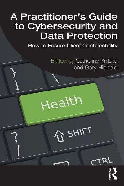 Produktbild: A Practitioner's Guide to Cybersecurity and Data Protection