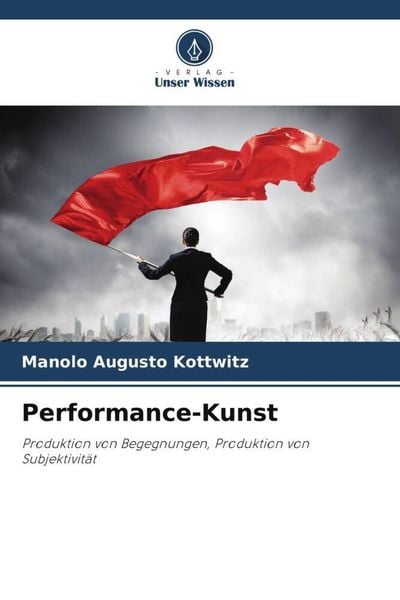 Produktbild: Performance-Kunst