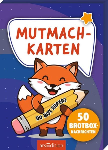 Mutmachkarten | 50 Brotboxnachrichten, Gebundene Ausgabe von , arsedition, 978-3-8458-7079-3