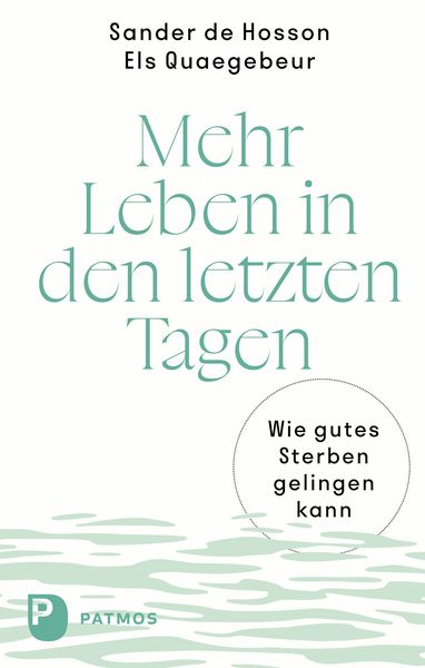 Produktbild: Mehr Leben in den letzten Tagen
