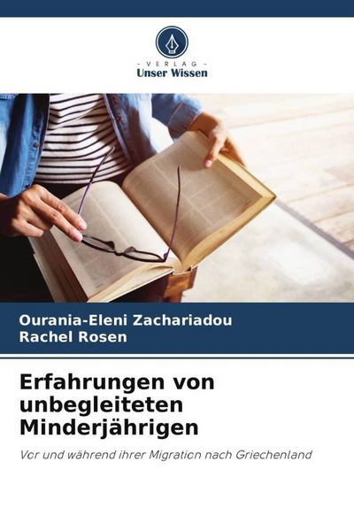 Produktbild: Erfahrungen von unbegleiteten Minderj&auml;hrigen