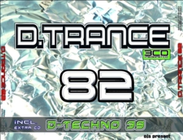 D.Trance 82 (Incl.D.Techno 39) - Various, CD