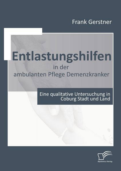 Produktbild: Entlastungshilfen in der ambulanten Pflege Demenzkranker