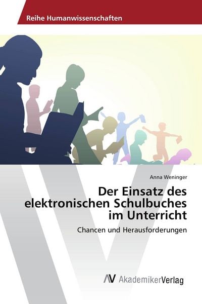 Produktbild: Der Einsatz des elektronischen Schulbuches im Unterricht