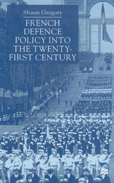 Produktbild: French Defence Policy into the Twenty-First Century