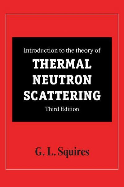Produktbild: Introduction to the Theory of Thermal Neutron Scattering