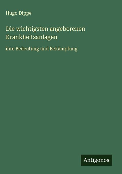 Produktbild: Die wichtigsten angeborenen Krankheitsanlagen