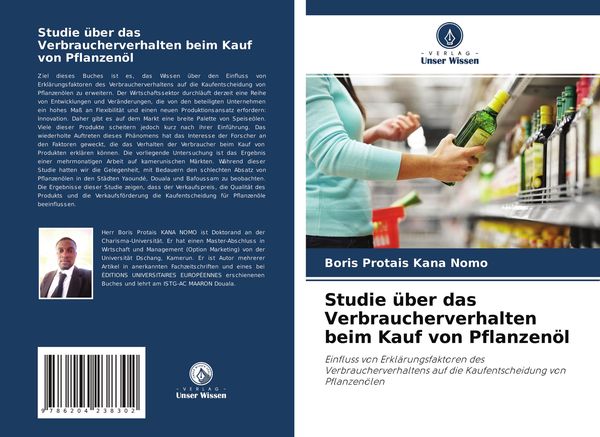 Produktbild: Studie &uuml;ber das Verbraucherverhalten beim Kauf von Pflanzen&ouml;l
