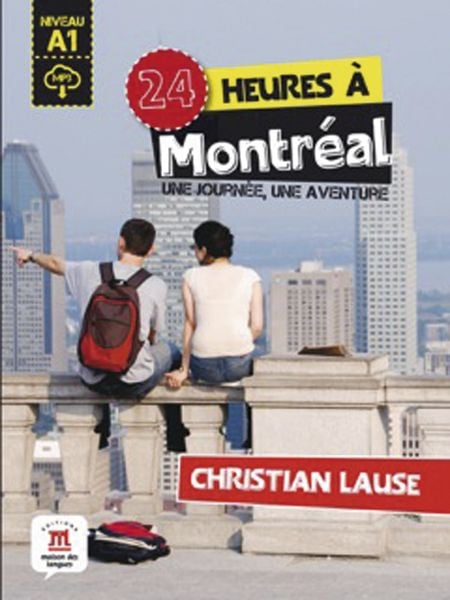 Produktbild: 24 heures &agrave; Montr&eacute;al