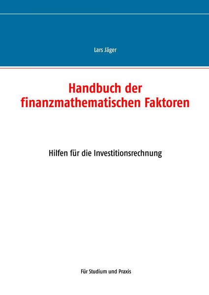 Produktbild: Handbuch der finanzmathematischen Faktoren
