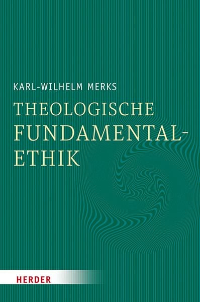 Produktbild: Theologische Fundamentalethik