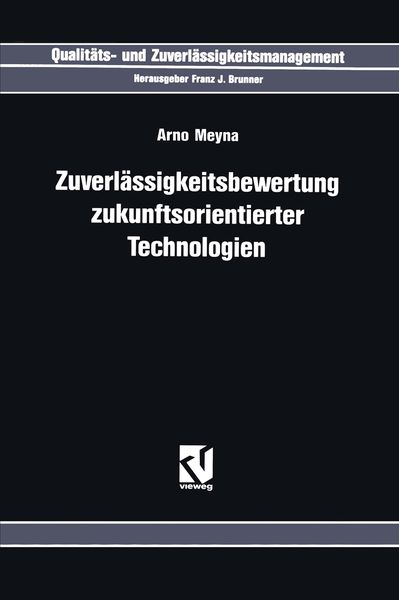 Produktbild: Zuverl&auml;ssigkeitsbewertung Zukunftsorientierter Technologien