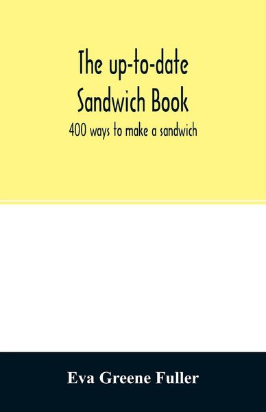 Produktbild: The up-to-date sandwich book
