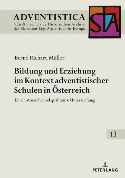 Produktbild: Bildung und Erziehung im Kontext adventistischer Schulen in &Ouml;sterreich