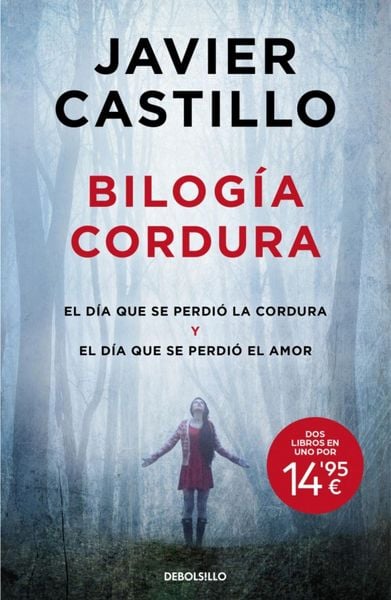 Produktbild: Bilog&iacute;a Cordura (El D&iacute;a Que Se Perdi&oacute; La Cordura / El D&iacute;a Que Se Perdi&oacute; El Amor) / Sanity Duology (the Day Sanity Was Lost, the Day Love Was Lost)
