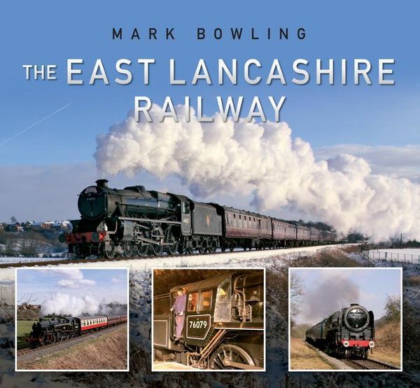 Produktbild: The East Lancashire Railway