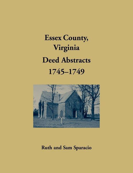 Produktbild: Essex County, Virginia Deed Book Abstracts, 1745-1749