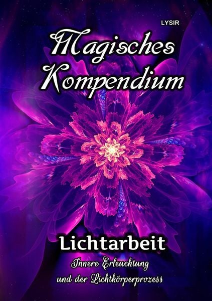 Produktbild: MAGISCHES KOMPENDIUM / Magisches Kompendium - Lichtarbeit