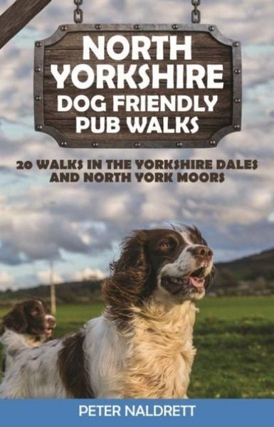 Produktbild: North Yorkshire Dog Friendly Pub Walks