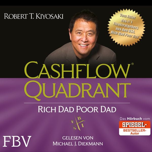 Cashflow Quadrant: Rich Dad Poor Dad