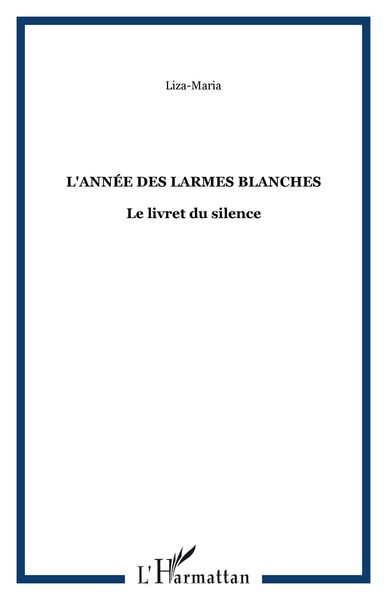 Produktbild: L'annee des Larmes Blanches