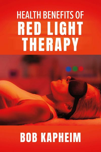 Produktbild: Health Benefits of Red Light Therapy