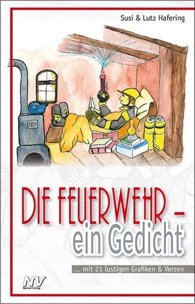 Produktbild: Die Feuerwehr - ein Gedicht
