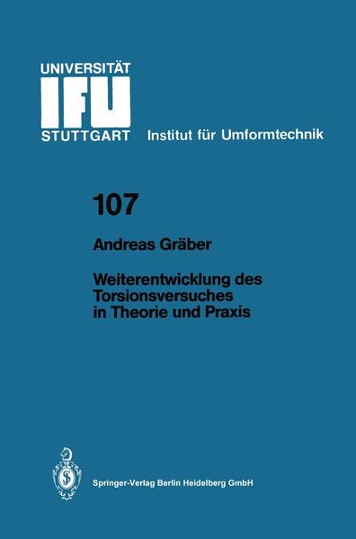 Weiterentwicklung des Torsionsversuches in Theorie und Praxis, Taschenbuch von Andreas Gräber, Springer Berlin, 9783540528173