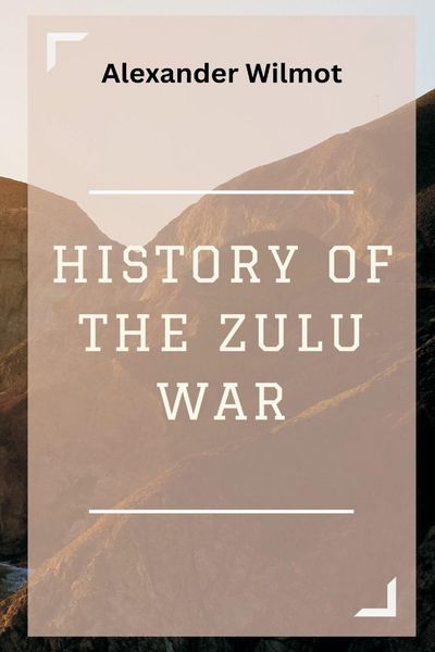 Produktbild: History of the Zulu War